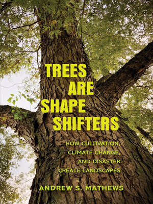 cover image of Trees Are Shape Shifters